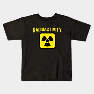 Radioactivity Kids T-Shirt